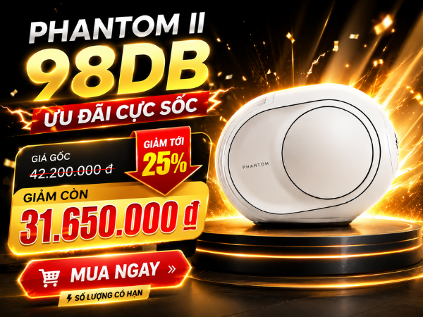 Khuyến mãi loa Phantom II