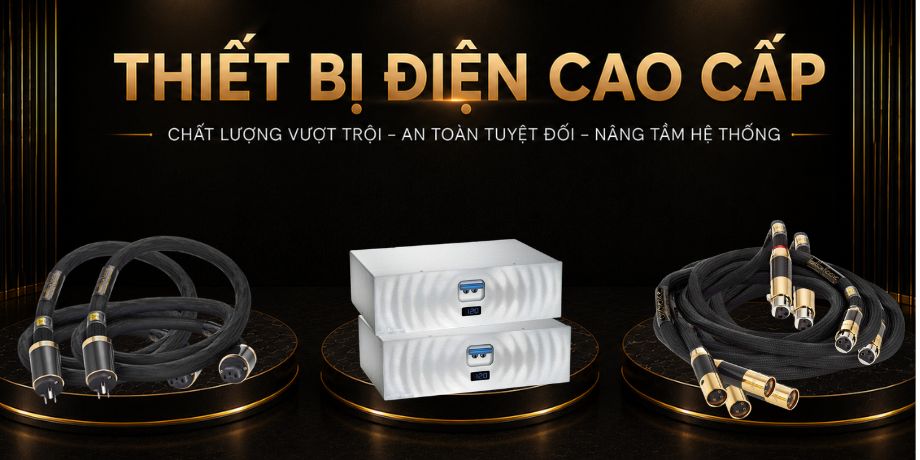 Thiết bị điện cao cấp