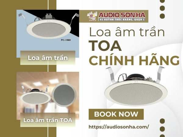 Loa âm trần TOA chính hãng tại Audio Sơn Hà