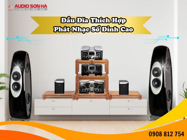 Những Mẫu Đầu Đĩa Thích Hợp Phát Nhạc Số, Đỉnh Cao Trong Năm 2025