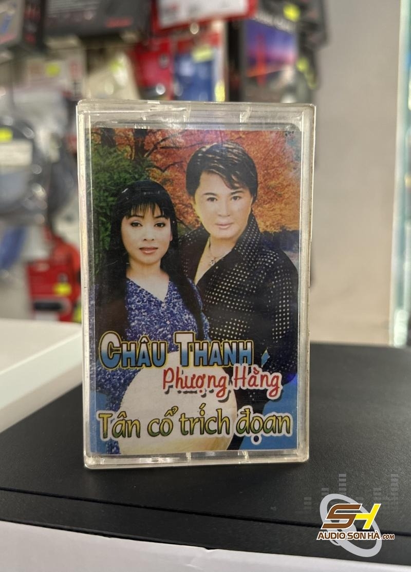 Băng Casstte tân cổ trích đoạn Châu Thanh - Phượng Hằng