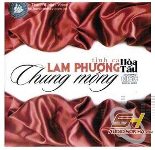 CD Chung Mộng - Hòa tấu Lam Phương