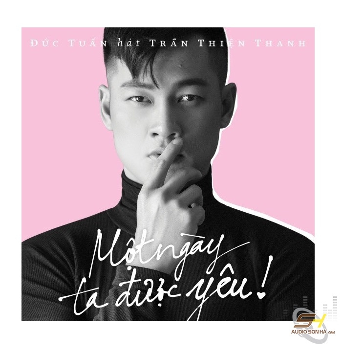 CD Đức Tuấn - Một ngày ta được yêu