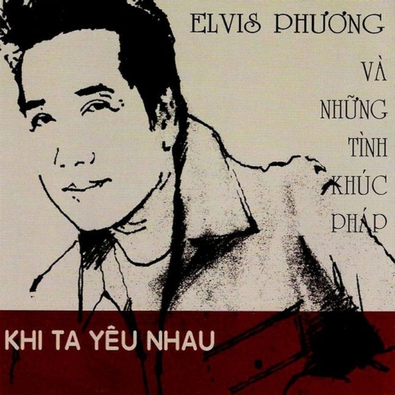 CD Elvis Phương - Khi ta yêu nhau