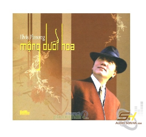 CD Elvis Phương - Mộng dưới hoa