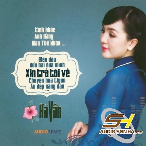 CD Hà Vân - Xin trả tôi về