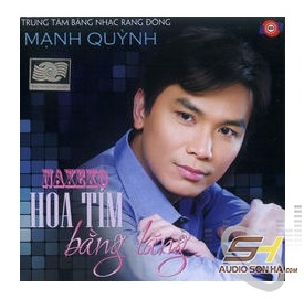 CD Mạnh Quỳnh - Hoa tím bằng lăng