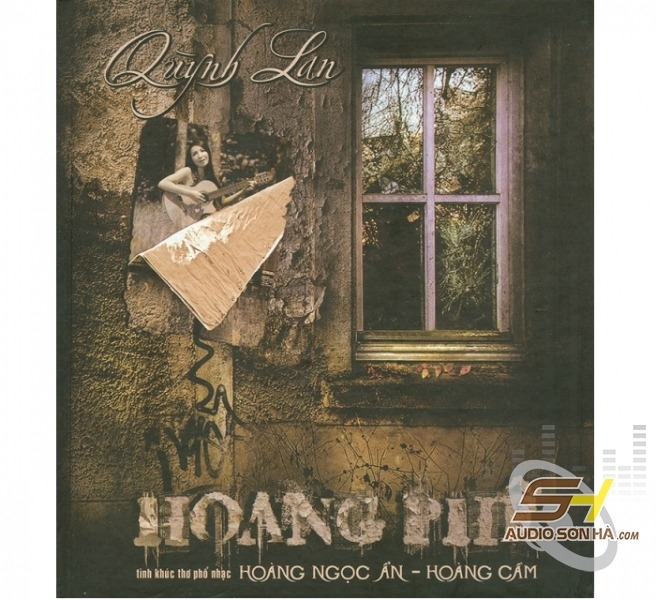 CD Quỳnh Lan - Hoang Phế