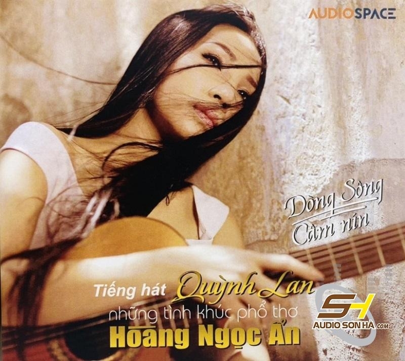 CD Quỳnh Lan Những tình khúc phổ thơ Hoàng Ngọc Ẩn 