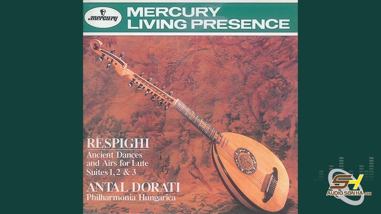 CD Respighi~Ancient Airs And Dances~Antal Dorati