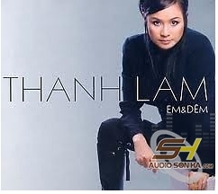 CD Thanh Lam - Em và Đêm