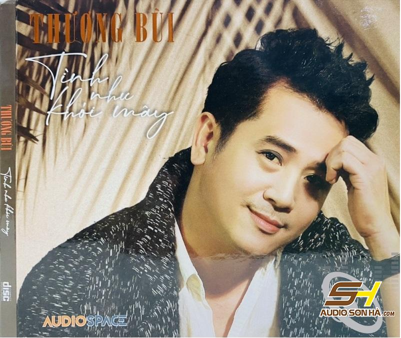 CD Thương Bùi, Tình Như Khói Mây