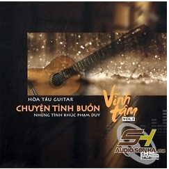 CD Vĩnh Tâm - Chuyện Tình Buồn (Phạm Duy)