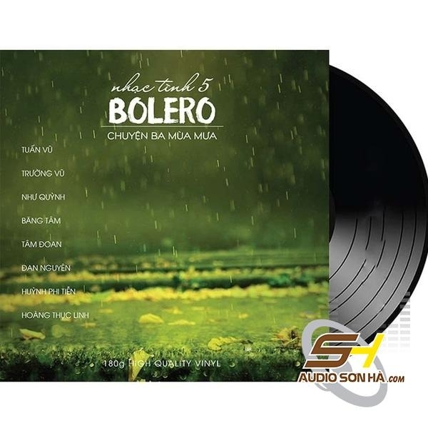 Đĩa LP BOLERO CHUYỆN BA MÙA MƯA( NHẠC TÌNH 5)