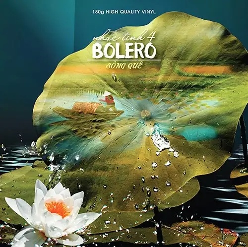 Đĩa LP BOLERO SÔNG QUÊ( nhạc tình 4)
