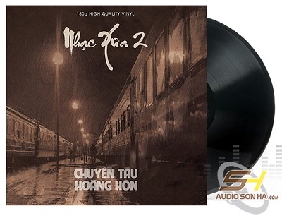 Đĩa LP Nhạc Xưa 2 - Chuyến tàu hoàng hôn