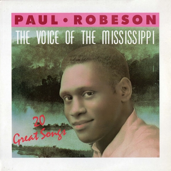 Đĩa LP Paul Robeson the voice of the Mississippi