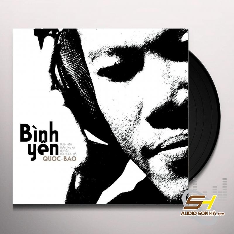 Đĩa LP Quốc Bảo - Bình Yên