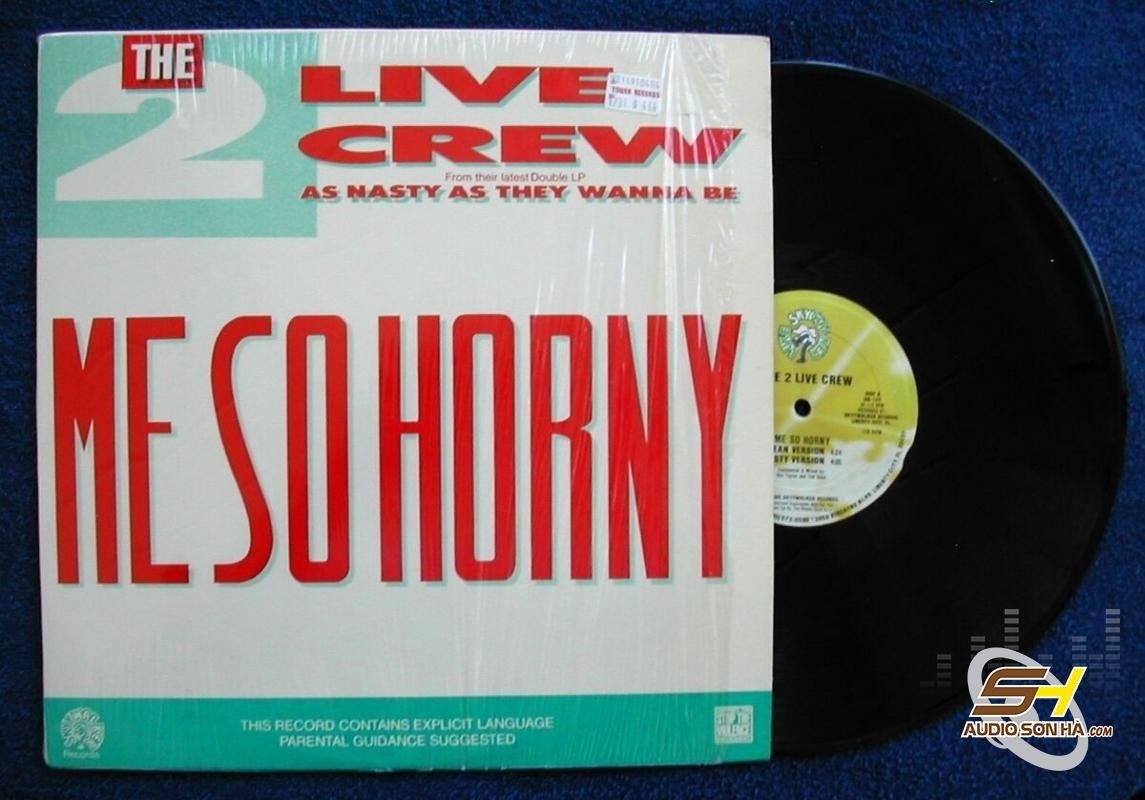 ĐĨA LP The 2 Live Crew – Me So Horny