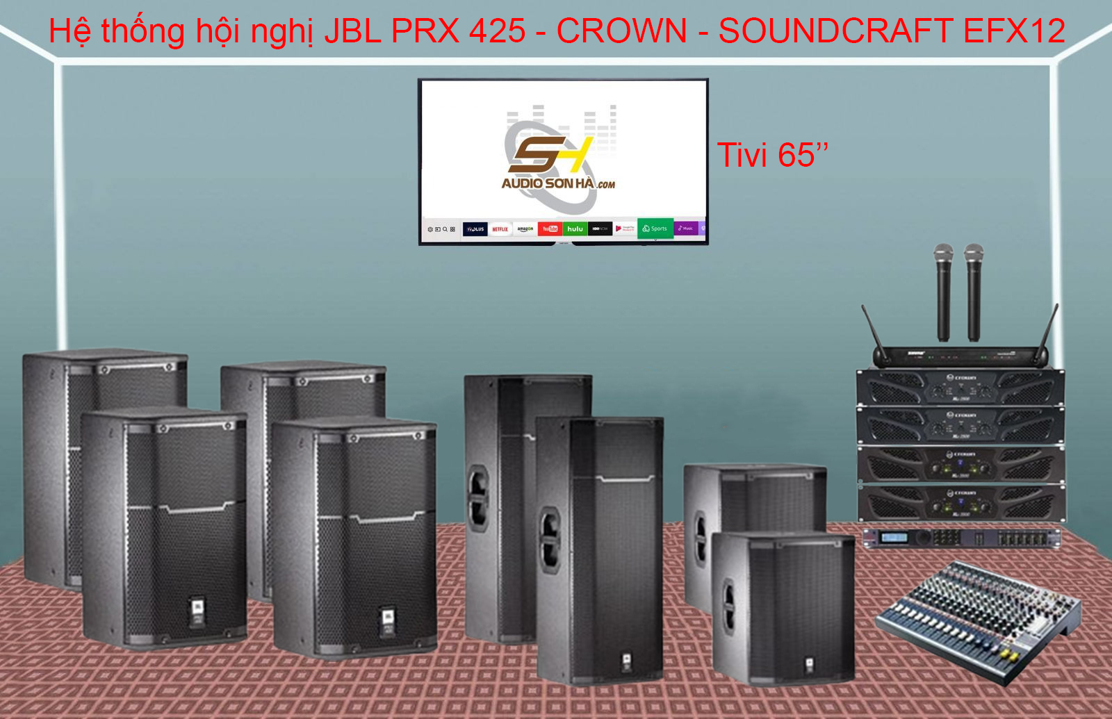 Hệ thống hội nghi , JBL PRX 425 - CROWN - SOUNDCRAFT EFX12 / 200/300m2