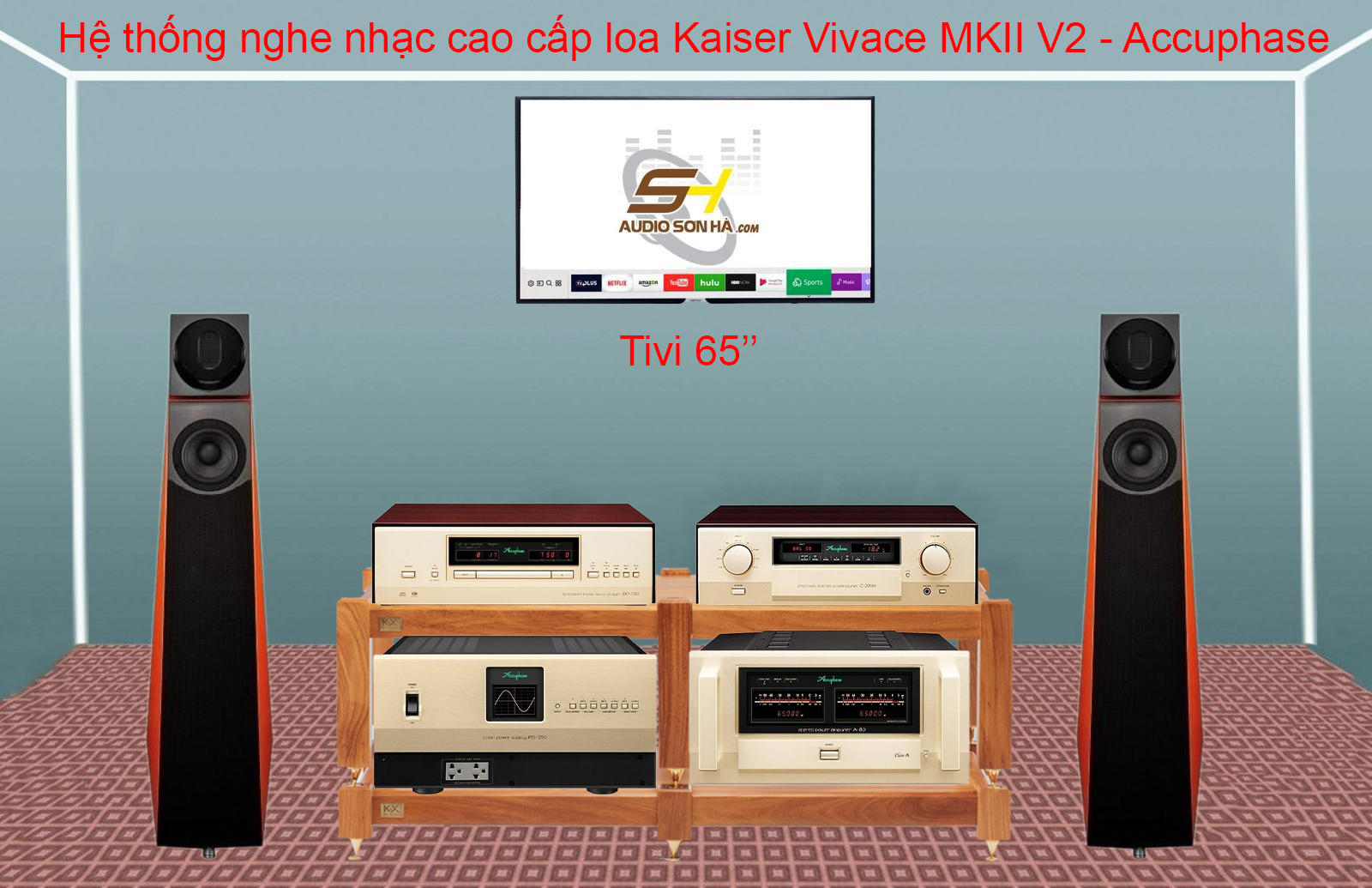 Hệ thống nghe nhạc cao cấp loa Kaiser Vivace MKII V2 - Accuphase