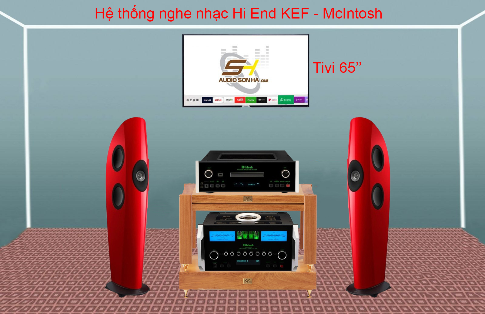 Hệ thống nghe nhạc Hi End KEF - McIntosh