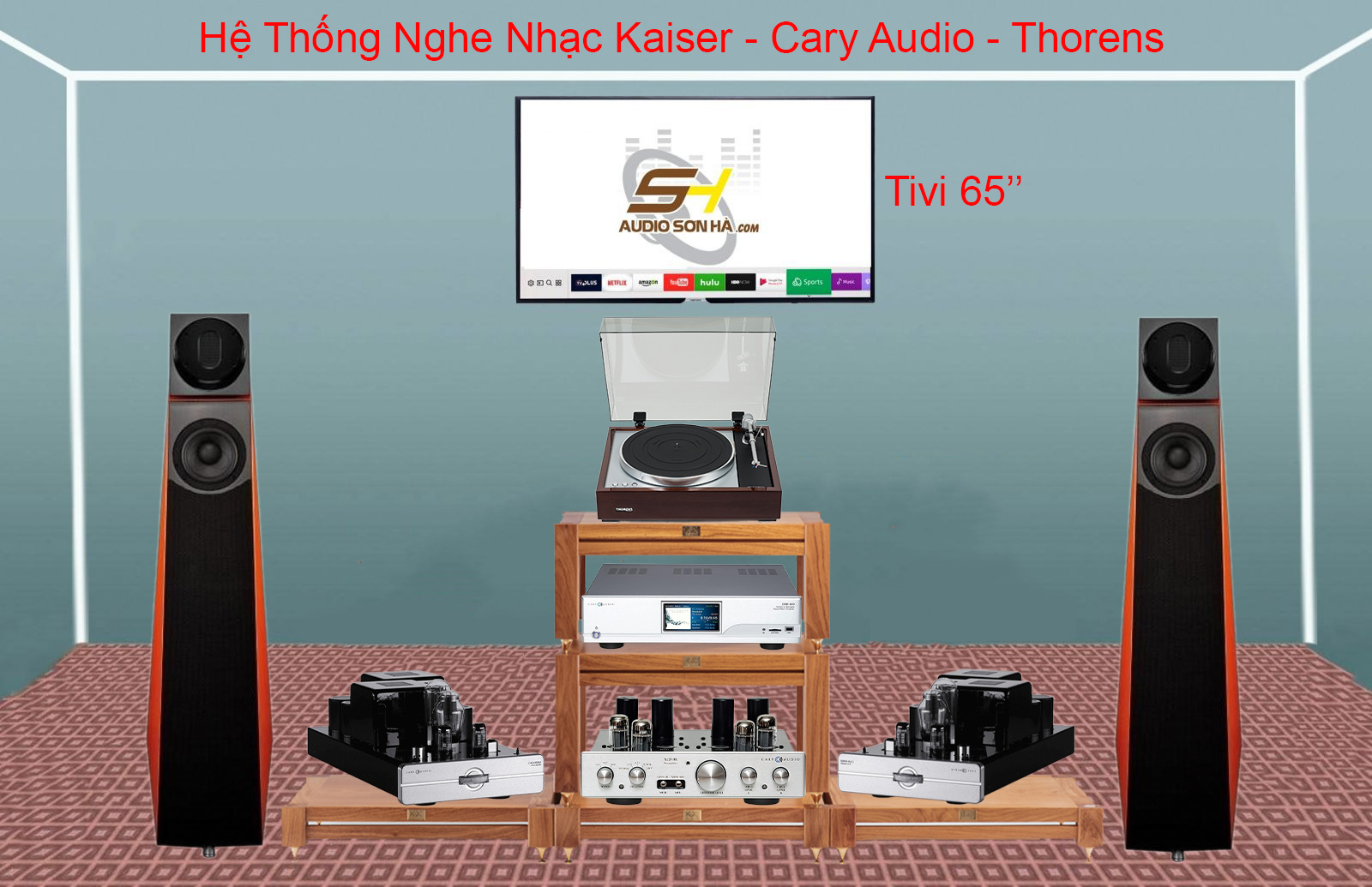 Hệ Thống Nghe Nhạc Kaiser - Cary Audio - Thorens 