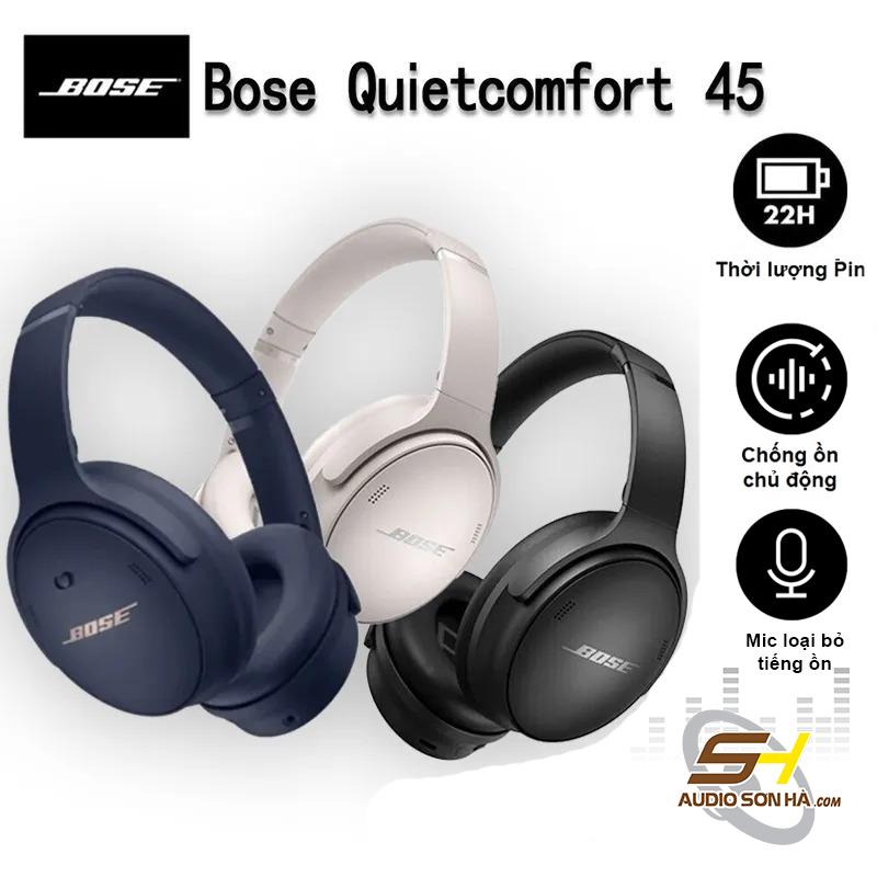 Tai Nghe chống ồn  BOSE QUIETCOMFORT 45