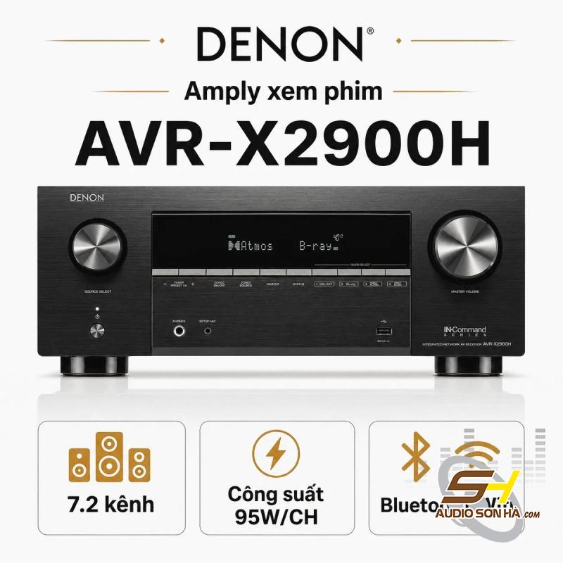 Ampli Denon AVR - X2900H ( 7.2 kênh )