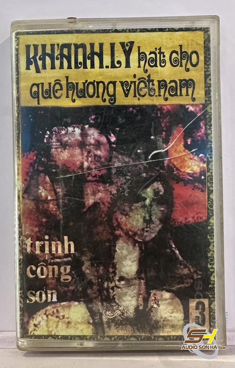 Băng Cassette Khánh Ly  - hát cho quê hương Việt Nam 3