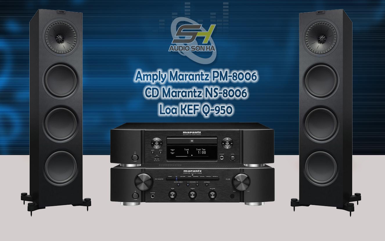 Hệ thống nghe nhạc Marantz & KEF Q950
